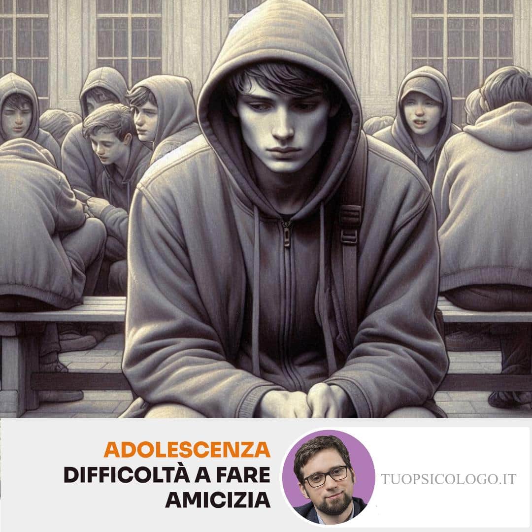 Difficoltà a fare amicizia in adolescenza